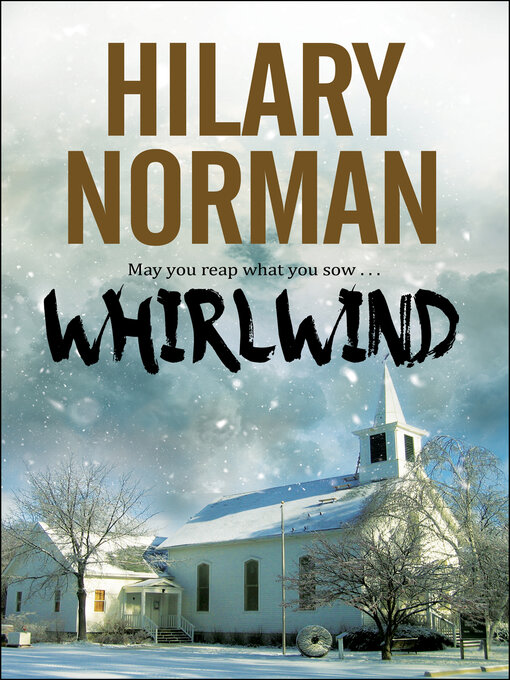 Title details for Whirlwind by Hilary Norman - Available